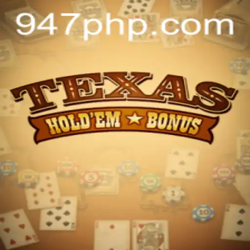 Exploring Texas Hold'em Bonus: A Unique Twist on a Classic Card Game